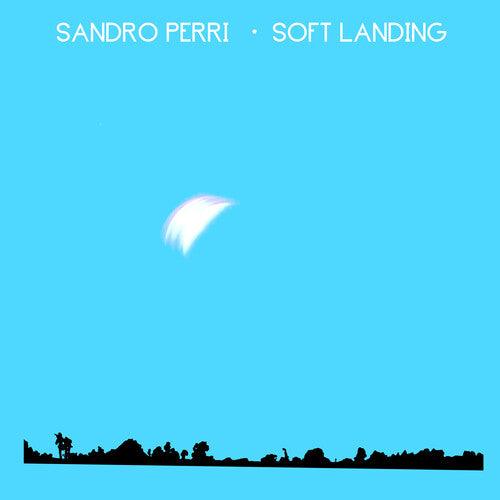 Sandro Perri- Soft Landing { VINYL LP }