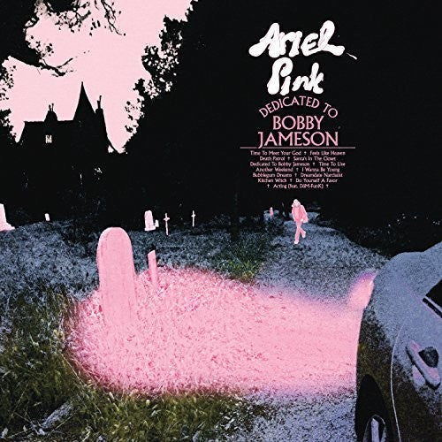 Ariel Pink- Dedicated To Bobby Jameson { VINYL LP }