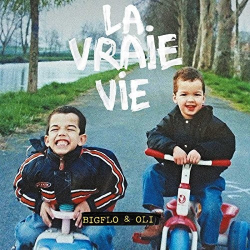 Bigflo & Oli: La Vraie Vie - Record