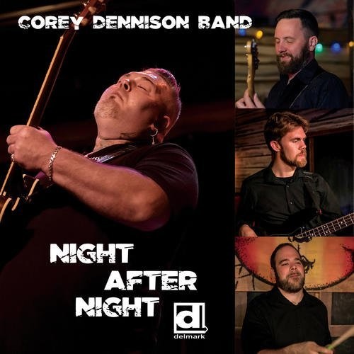 Corey Dennison: Night After Night - Record