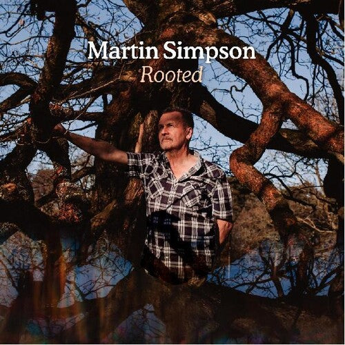 Martin Simpson: Rooted - Record