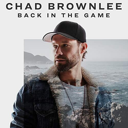 Chad Brownlee: Back In The Game - Record
