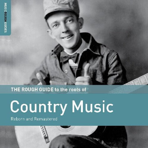Various Artists: Rough Guide To The Roots Of Country Music - Record