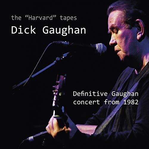 Dick Gaughan: Harvard Tapes - Record