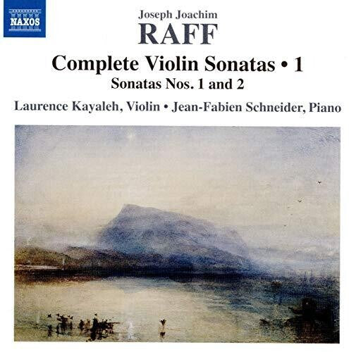 Raff / Kayaleh / Schneider: Complete Violin Sonatas 1 - Record