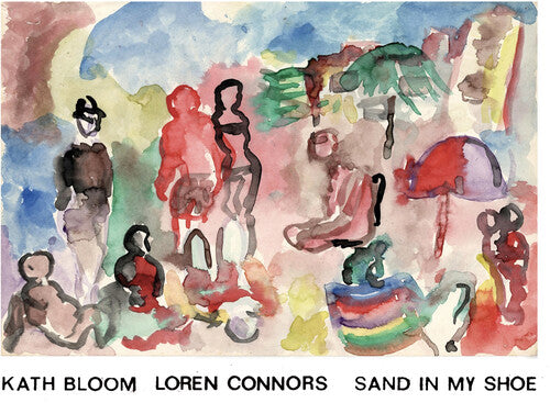 Kath Bloom: Sand In My Shoe - Record