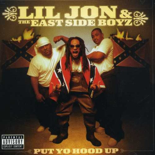 Lil Jon & the East Side Boyz: Put Yo Hood Up - Record