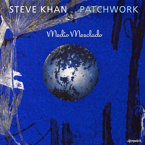 Steve Kahn: Patchwork - Record