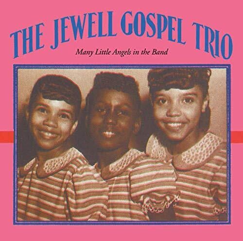 Jewell Gospel Trio: Many Little Angels In The Band - Record