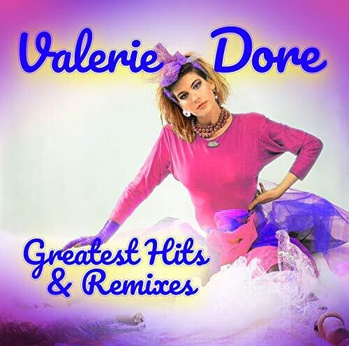 Valerie Dore: Greatest Hits & Remixes - Record