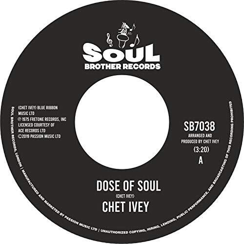 Chet Ivey: Dose Of Soul / Get Down With Geater Pt 1 - 7-INCH SINGLE