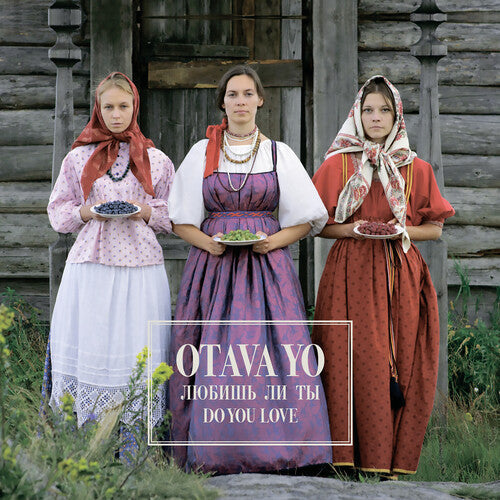 Otava Yo: Do You Love - Record