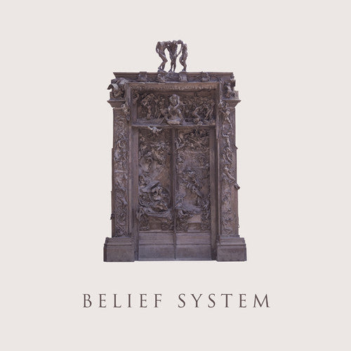 Special Request: Belief System - Record