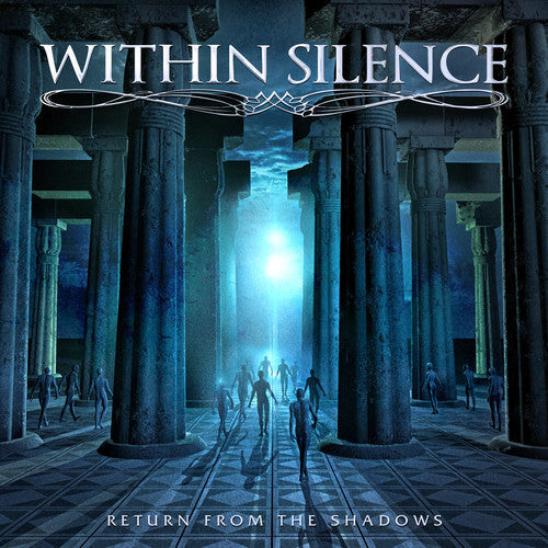 Within Silence: Return From The Shadows - CD