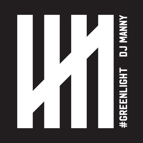 DJ Manny: Greenlight - Record