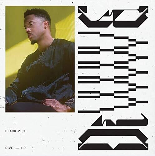 Black Milk: Dive - Record