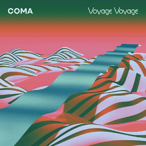 Coma: Voyage Voyage - Record