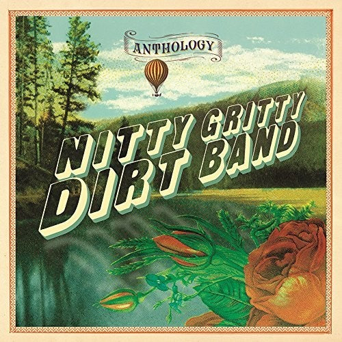 The Nitty Gritty Dirt Band: Anthology - Record