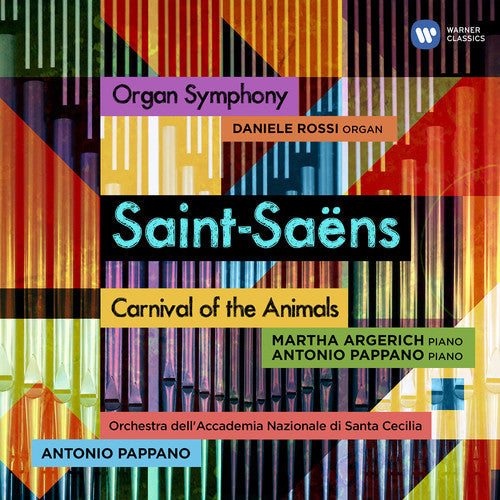 Antonio Pappano: Saint-saens Organ Symphony & Carnival Of Animals - Record