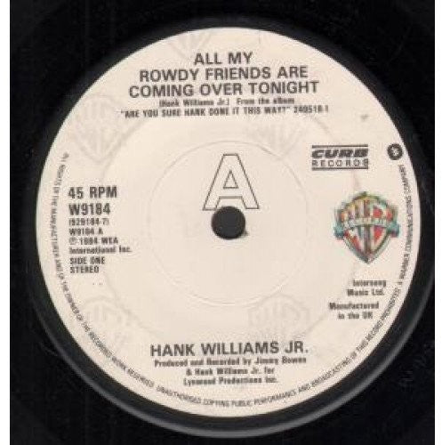 Williams Jr, Hank: All My Rowdy Friends Are Coming Over: Great Tailgate Songs - Record