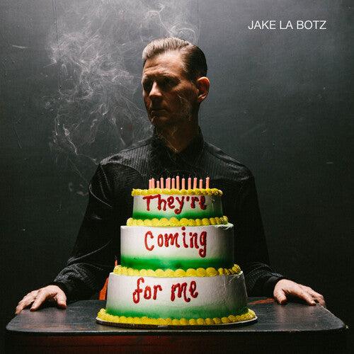 Jake La Botz- They're Coming For Me { VINYL LP }