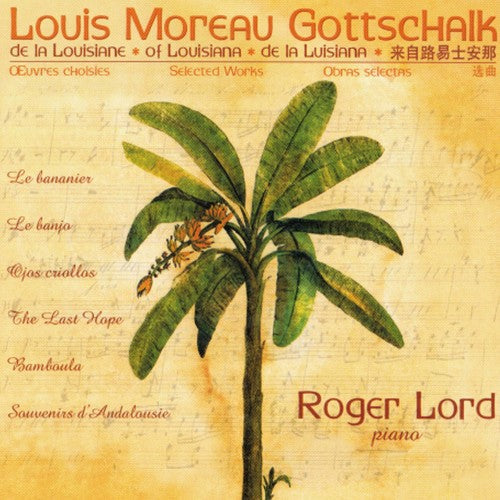 Gottschalk / Lord: Selected Works - Record