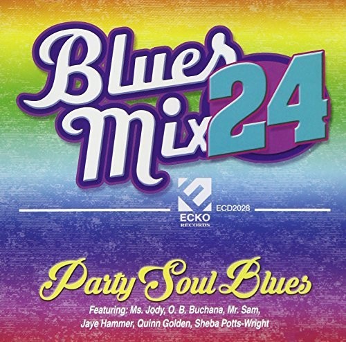 Various Artists: Blues Mix 24, Party Soul Blues (Various Artists) - Record