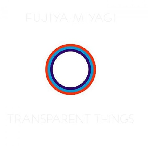Fujiya & Miyagi: Transparent Things - Record