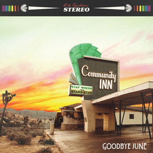 Goodbye June: Community Inn - CD