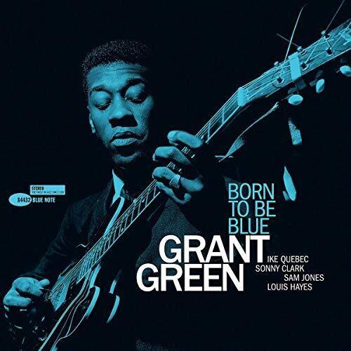 Grant Green- Born To Be Blue { VINYL LP }