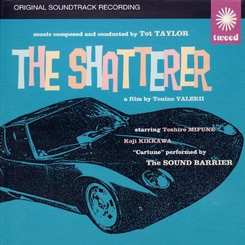 Tot Taylor: Shatterer (Original Soundtrack) - CD