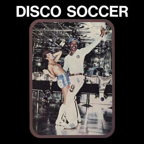 Sidiku Buari: Disco Soccer - VINYL
