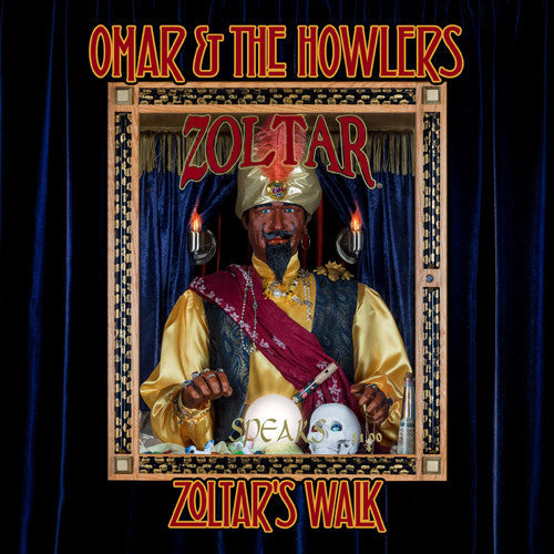 Omar & Howlers: Zoltar's Walk - Record