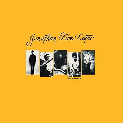 Jonathan Fire Eater- Tremble Under Boom Lights { VINYL LP }
