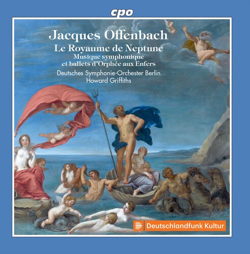 Offenbach / Griffiths: Royaume de Neptune - Record
