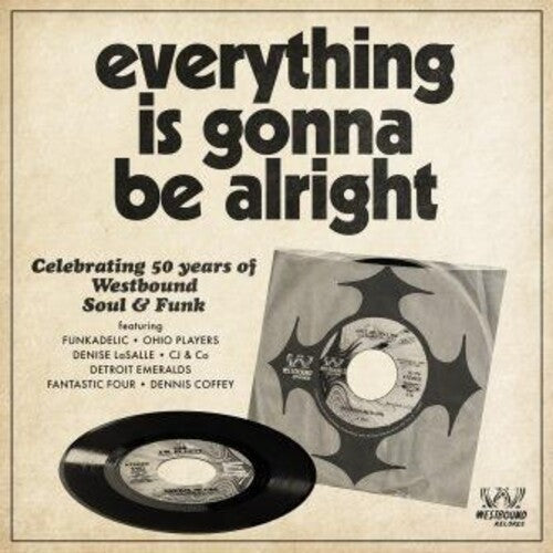 Various Artists: Everything Is Gonna Be Alright: Celebrating 50 Years Of Westbound Soul& Funk / Various - CD
