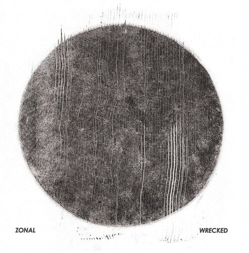 Zonal: Wrecked - Record