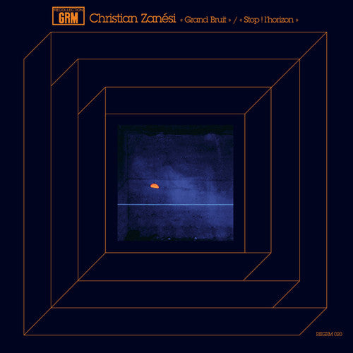 Christian Zanesi: Grand Bruit / Stop Horizon - Record