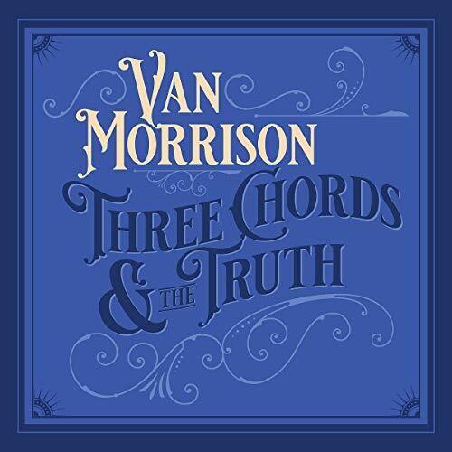 Van Morrison- Three Chords And The Truth { VINYL LP }