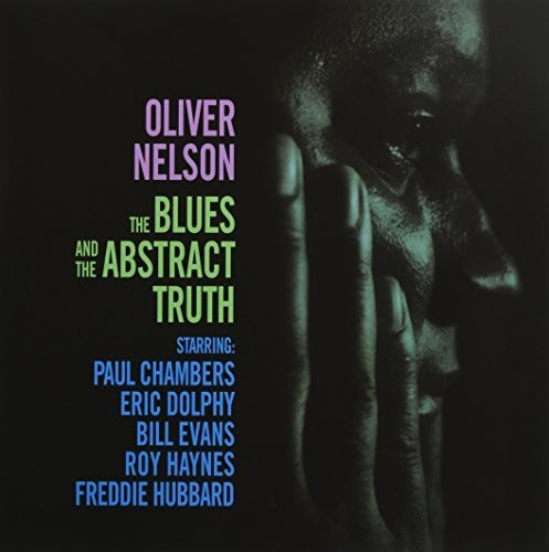 Oliver Nelson: Blues & The Abstract Truth - Record