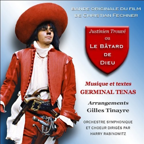 Germinal Tenas: Justinien Trouvé, Ou Le Bâtard De Dieu (God's Bastard) (Original Soundtrack) - CD