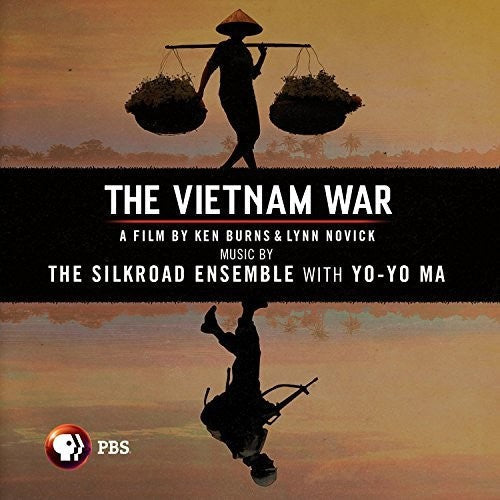 Silkroad Ensemble & Yo-Yo Ma: The Vietnam War (Original Soundtrack) - CD