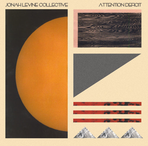 Jonah Levine Collective: Attention Defecit - VINYL