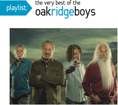 The Oak Ridge Boys: Playlist: The Very Best Of Oak Ridge Boys - Record