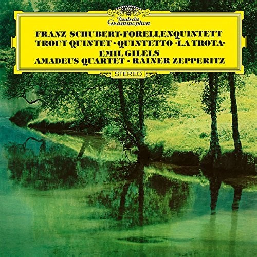 Gilels / Amadeus Quartet: Piano Quintet in a D.667: The Trout / String Quart - Record