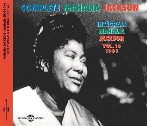 Jackson / Kessel: Complete Mahalia Jackson 16 - Record