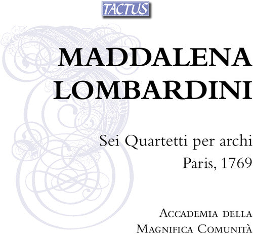 Lombardini / Casazza / Ferrarini: Six String Quartets / Paris 1769 - Record