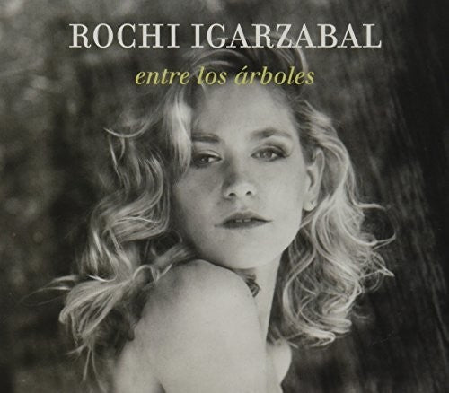 Igarzabal, Rochi: Entre Los Arboles - CD