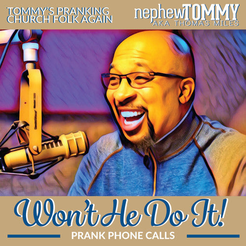 Nephew Tommy: Won't He Do It - Record