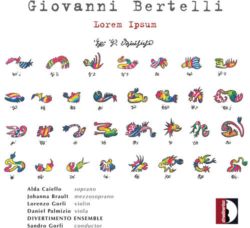 Bertelli / Divertimento Ensemble / Gorli: Lorem Ipsum - Record